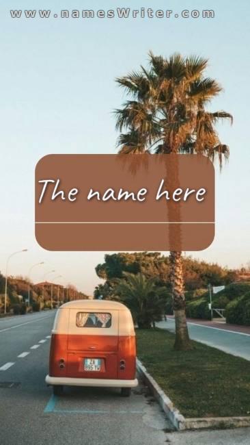 Your name on a distinctive background on the road