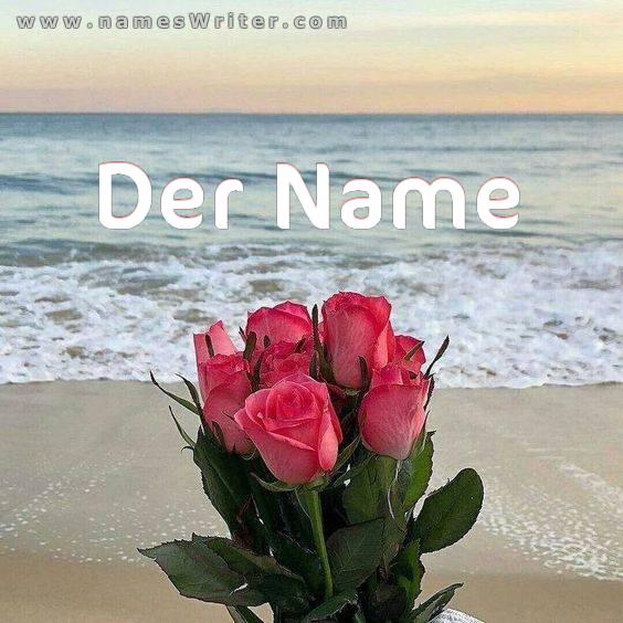 Ein unverwechselbarer Hintergrund Ihres Namens auf dem Meer mit rosa Rosen