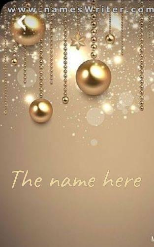 A picture of your name with Christmas decorations