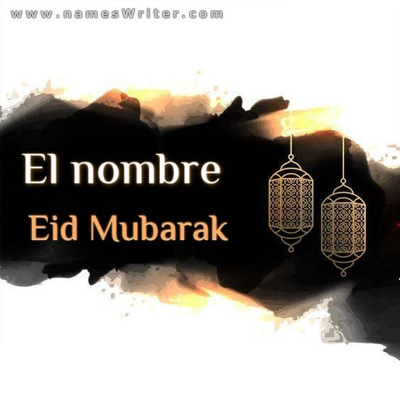 Fondo de tu nombre para Eid Mubarak