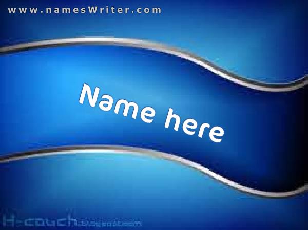 your name in bold on a blue background