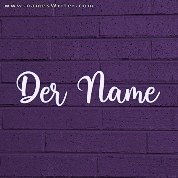 Ihr Name in Fettdruck auf einer lila Backsteinmauer