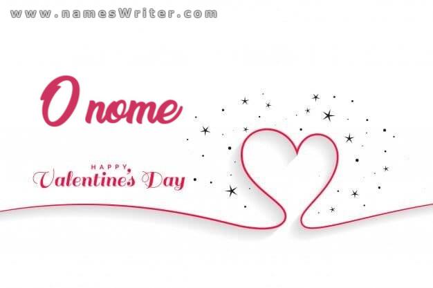 Escreva um nome para sua pessoa favorita para parabenizá-lo no Dia dos Namorados