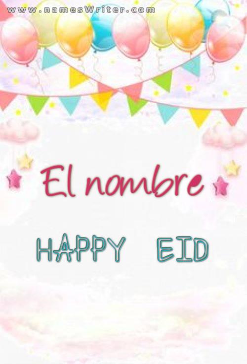Tu nombre está dentro de Diseño para Eid