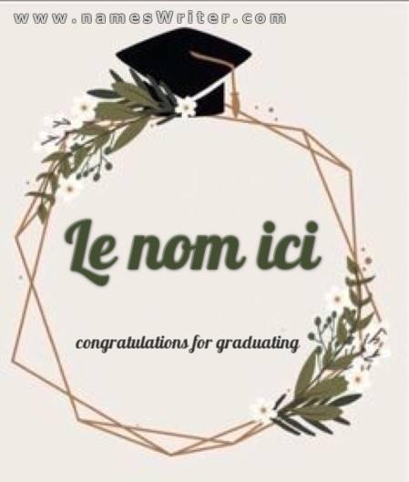 Votre nom sur un fond spécial pour l`obtention du diplôme