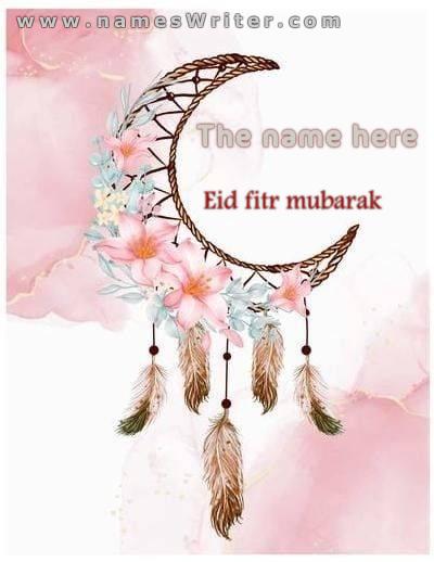 A card for your name and Eid Al-Fitr
