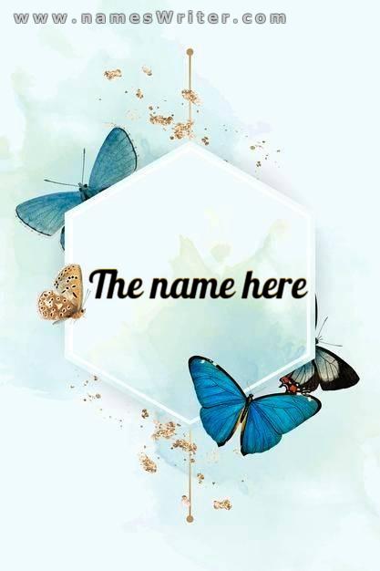 Design for your name with butterflies