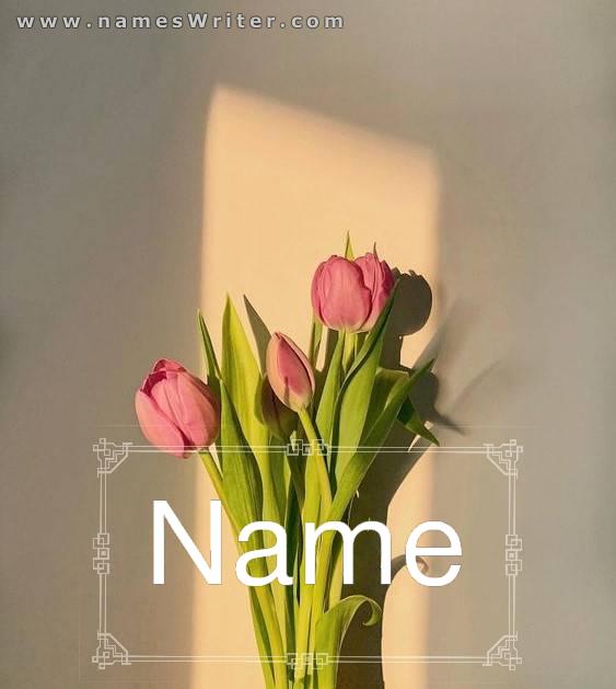 Write your name on a Tulip rose background