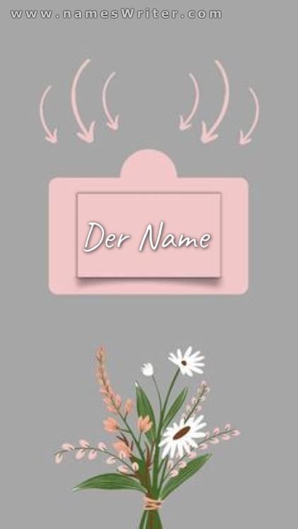 Ein Bild Ihres Namens in einem rosa Rahmen mit Rosen